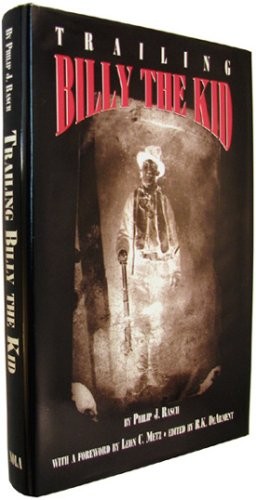 Trailing Billy the Kid