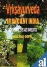 Vrksayurveda in ancient India