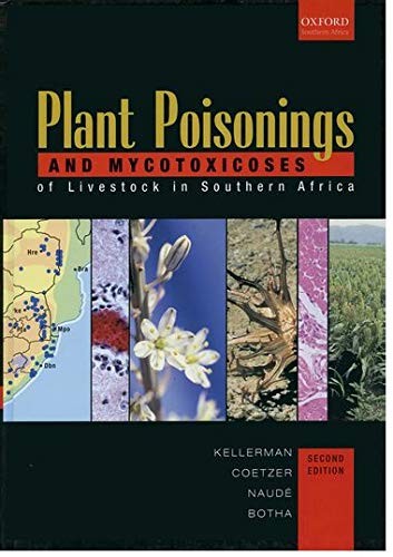 Plant poisonings and mycotoxicoses of livestock in southern Africa
