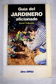 Guía del jardinero aficionado