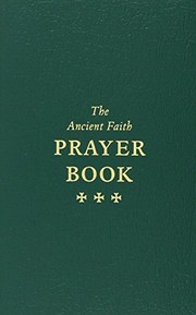 The ancient faith prayer book
