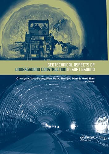 Geotechnical Aspects of Underground Construction in Soft Ground