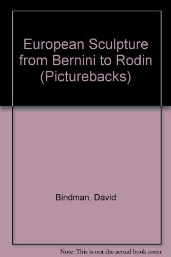 European sculpture from Bernini to Rodin