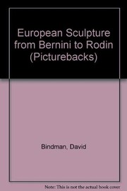European sculpture from Bernini to Rodin