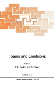 Foams and emulsions