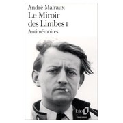 Antimemoires (Le Miroir Des Limbes I)