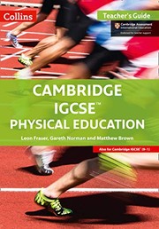 Cambridge IGCSE(tm) Physical Education Teacher's Guide