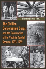 The Civilian Conservation Corps and the construction of the Virginia Kendall Reserve, 1933-1939