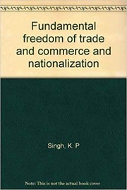Fundamental freedom of trade and commerce and nationalization