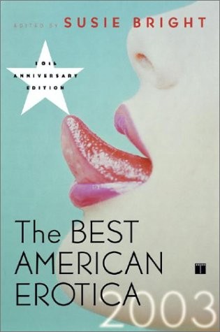 THE BEST AMERICAN EROTICA 2003