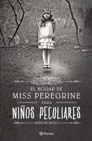 Hogar de Miss Peregrine para Niños Peculiares
