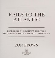 Rails to the Atlantic