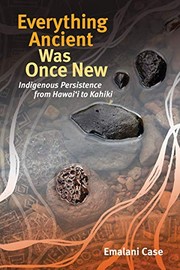 Everything Ancient Was Once New