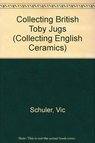 Collecting British Toby jugs