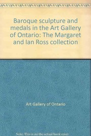 Baroque sculpture and medals in the Art Gallery of Ontario