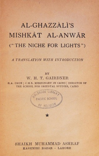 Al-Ghazzālī's Mishkāt al-anwār