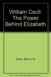 William Cecil, the power behind Elizabeth
