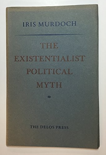 The existentialist political myth