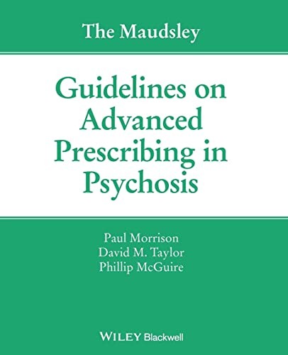 Advanced Prescribing in Psychosis