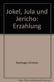 Jokel, Jula und Jericho
