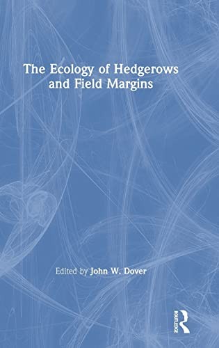 Ecology of Hedgerows and Field Margins