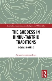 Goddess in Hindu-Tantric Traditions