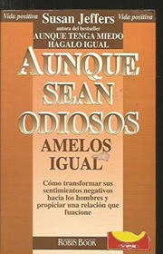 Aunque Sean Odiosos Amelos Igual