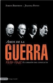 Amos de la guerra/ Masters of the war