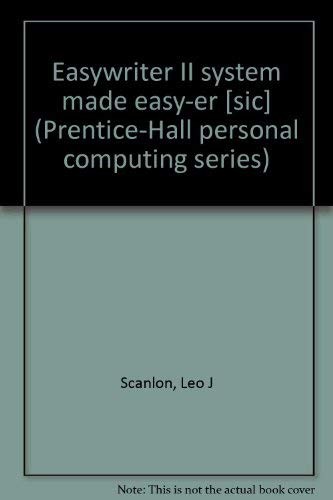 EasyWriter II system made easy-er