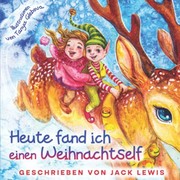 Heute Fand Ich Einen Weihnachtself