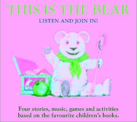 This Is the Bear (Listen & Join in)