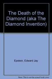 The death of the diamond