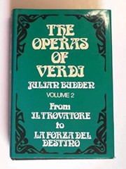 The Operas of Verdi  From Il Trovatore to La Forza del destino