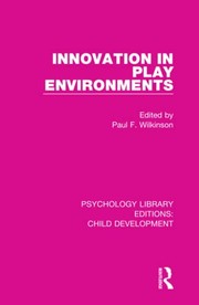 Innovation in Play Environments