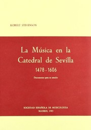 La música en la Catedral de Sevilla, 1478-1606