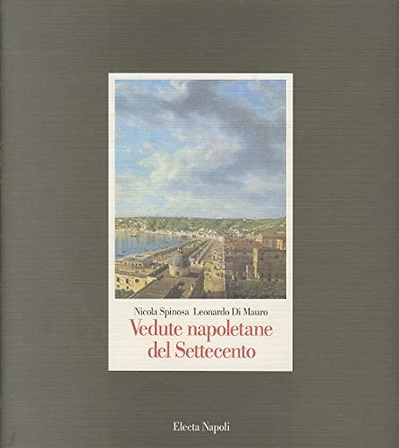 Vedute napoletane del Settecento