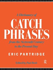 Dictionary of Catch Phrases
