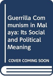 Guerrilla communism in Malaya