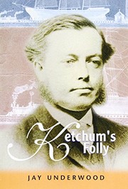 Ketchum's folly