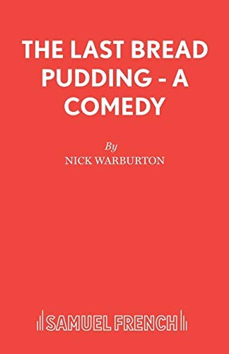 The last bread pudding