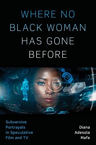 Where No Black Woman Has Gone Before