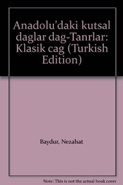 Anadolu'daki kutsal dağlar dağ-Tanrılar