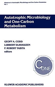 Autotrophic microbiology and one-carbon metabolism