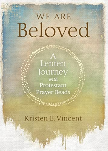 We Are Beloved