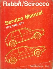 Volkswagen Rabbit, Scirocco service manual, 1975, 1976, 1977