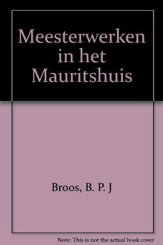 Meesterwerken in het Mauritshuis