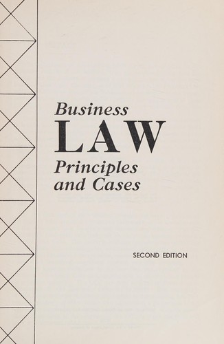 Business law principles and cases