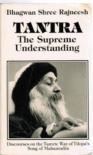 Tantra, the supreme understanding