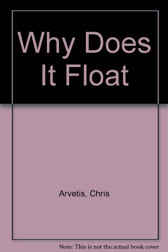 Why Does It Float