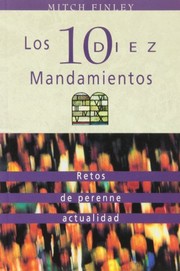 Los Diez Mandamientos. Retos de perenne actualidad